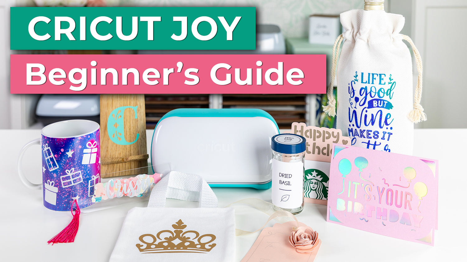 Cricut Joy with sample projects. Text overlay reads "Cricut Joy Beginner's Guide".