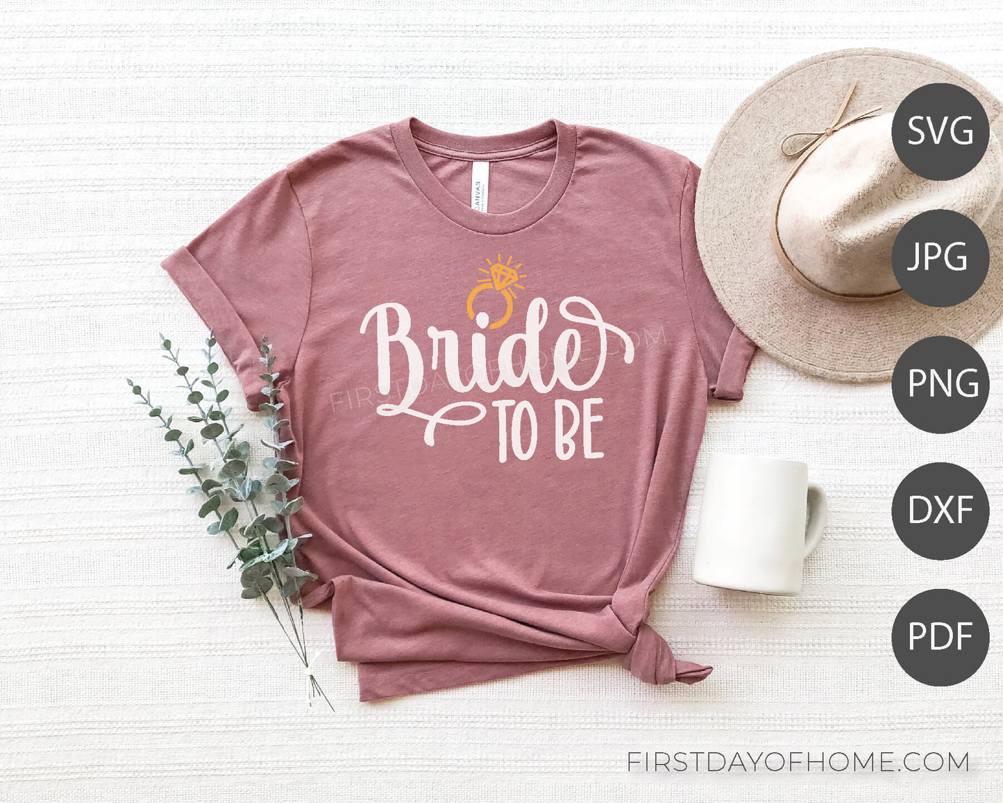 Bride to Be digital design with diamond wedding ring shown as a mockup on a t-shirt with hat, mug, and eucalyptus leaves