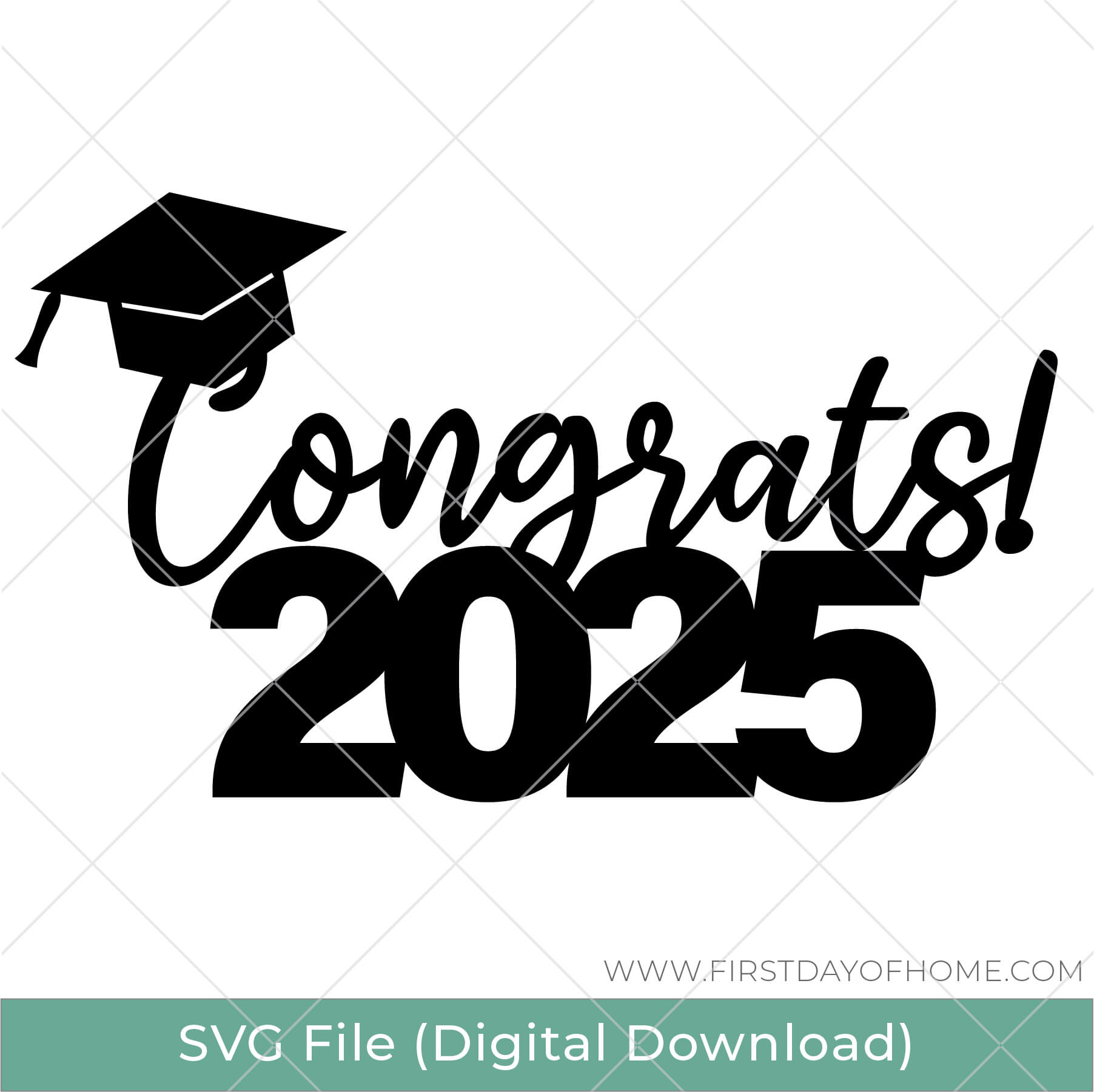 Graphic design with mortar board and phrase "Congrats 2025".