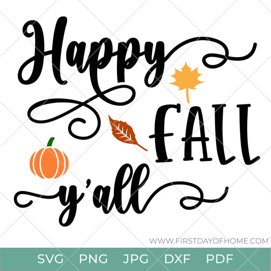 Happy Fall Y'all digital design with fall leaves and pumpkin, available in SVG, PNG, JPG, DXF and PDF file formats