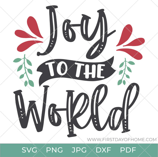 Joy to the World design with branches and decorative accents